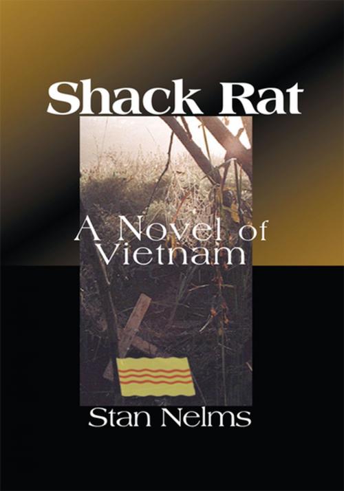 Cover of the book Shack Rat by Stanley A. Nelms, iUniverse