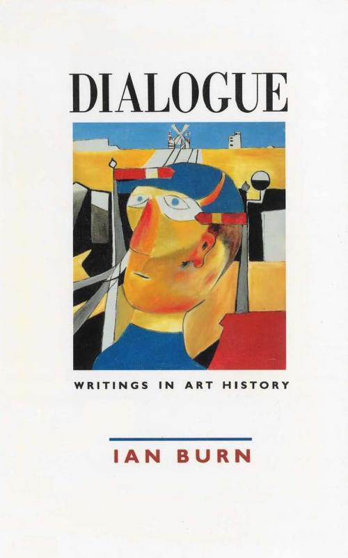 Cover of the book Dialogue by Ian Burn, Allen & Unwin