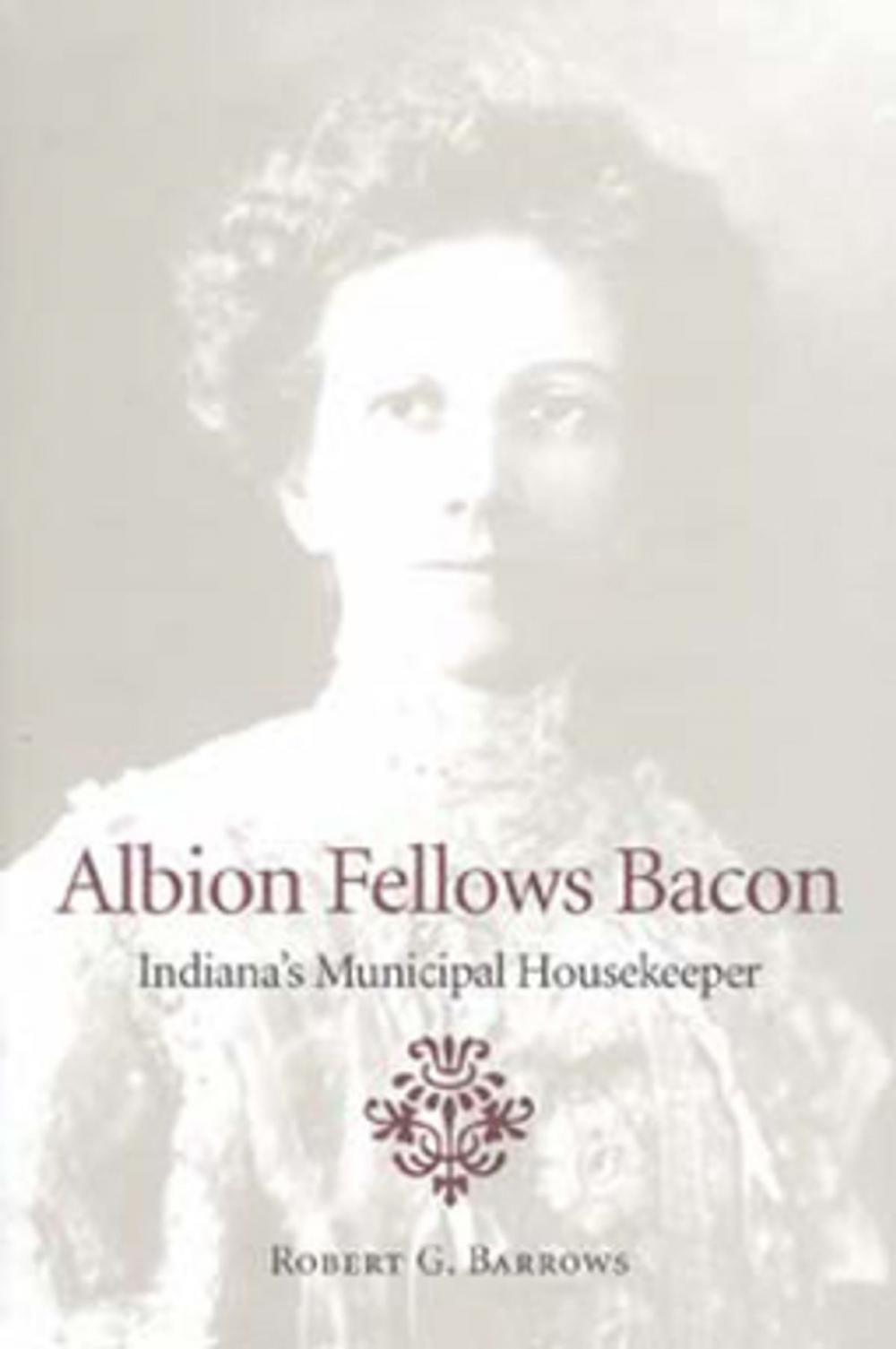 Big bigCover of Albion Fellows Bacon