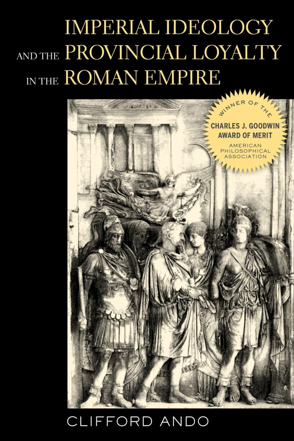 Big bigCover of Imperial Ideology and Provincial Loyalty in the Roman Empire