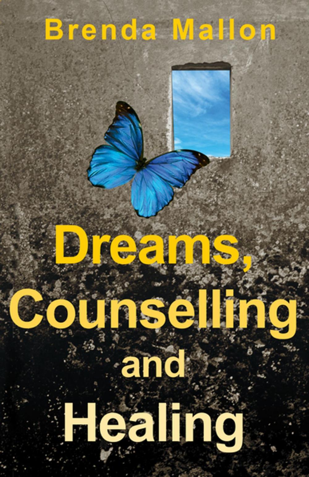 Big bigCover of Dreams, Counselling and Healing