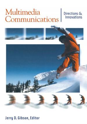 Cover of the book Multimedia Communications by Timothy D. Schowalter