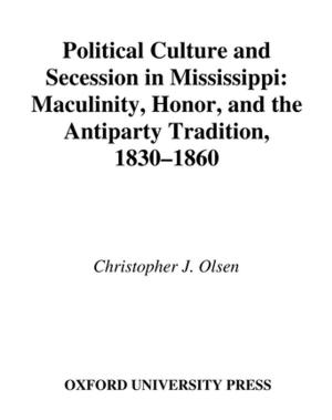 Cover of the book Political Culture and Secession in Mississippi by John Sweets