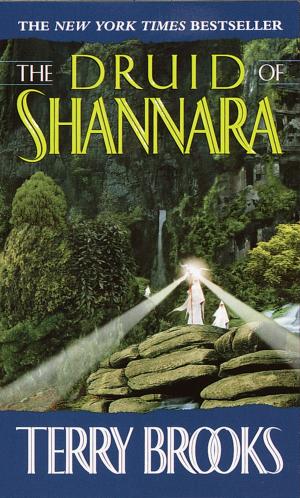 Cover of the book The Druid of Shannara by Parry EbonySatin Brown