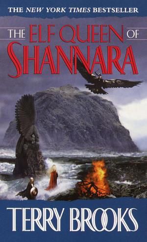 Cover of the book The Elf Queen of Shannara by Alastair Rosie