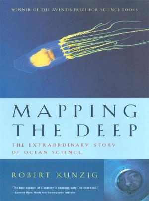 Cover of the book Mapping the Deep: The Extraordinary Story of Ocean Science by David Denborough