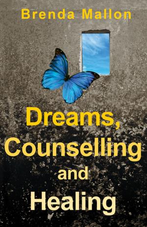 Book cover of Dreams, Counselling and Healing