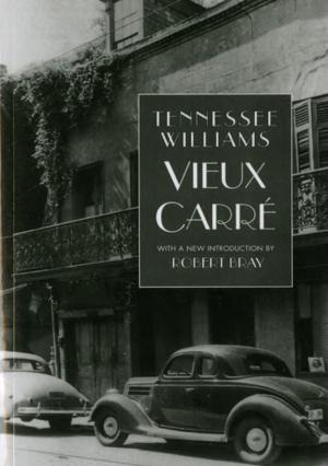 Cover of the book Vieux Carre by Dylan Thomas