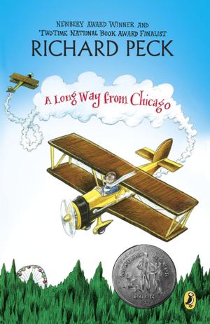 Cover of the book A Long Way From Chicago by Sarah Frances Hardy