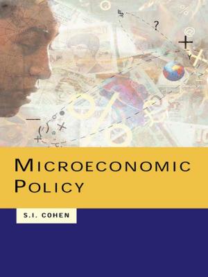 Cover of the book Microeconomic Policy by Sheelagh Drudy, Maeve Martin, John O'Flynn, Mairide Woods