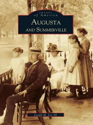 Cover of the book Augusta and Summerville by Missy Tipton Green, Paulette Ledbetter