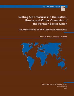 Cover of the book Setting Up Treasuries in the Baltics, Russia, and other Countries of the Former Soviet Union by Marco Mr. Pinon, Alejandro Mr. López Mejía, Mario Garza, Fernando Mr. Delgado