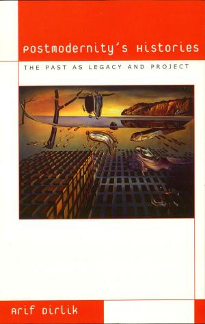 Cover of the book Postmodernity's Histories by Hayim Herring, president, Terri Martinson Elton