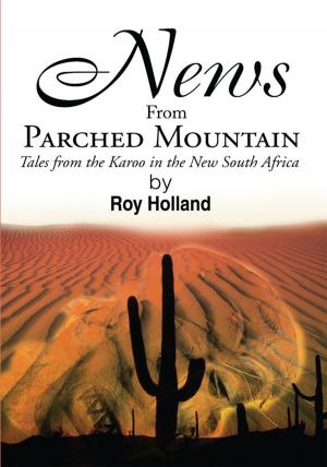Cover of the book News from Parched Mountain by Sherry L. Snelgrove
