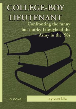 Cover of the book College-Boy Lieutenant by J. D. Patterson