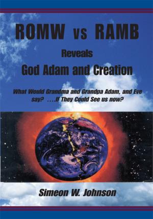 Book cover of Romw Vs Ramb Reveals God Adam and Creation