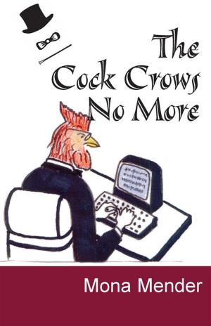 Cover of the book The Cock Crows No More by Luther Butler