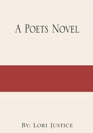 Cover of the book A Poets Novel by Pat Harvey