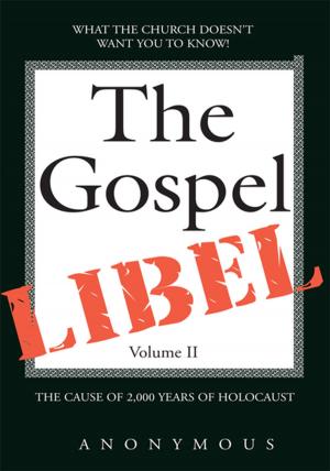 Cover of The Gospel Libel Volume Ii