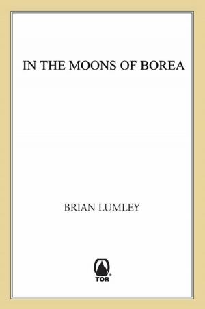 Cover of the book In the Moons of Borea by Spencer Ellsworth