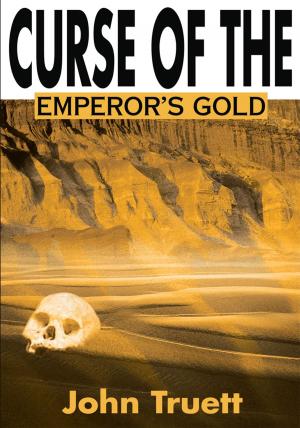 Cover of the book Curse of the Emperor's Gold by Almir Philip14