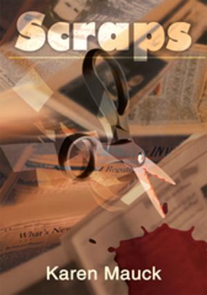Cover of the book Scraps by Michael M. Alvarez
