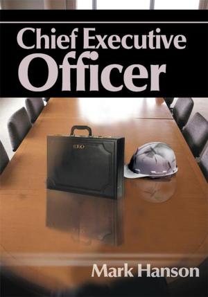 Cover of the book Chief Executive Officer by Gary Brand