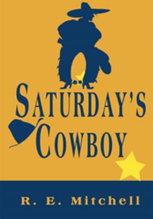 Cover of the book Saturday's Cowboy by Stacy D. Coward, Lucinda Parker