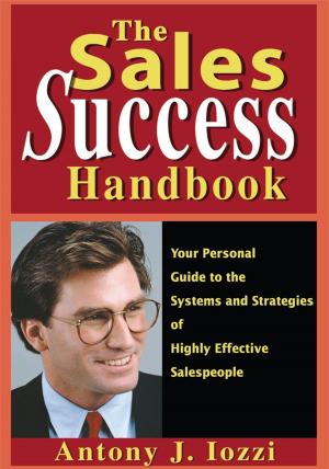 Cover of the book The Sales Success Handbook by Dusan Djukich