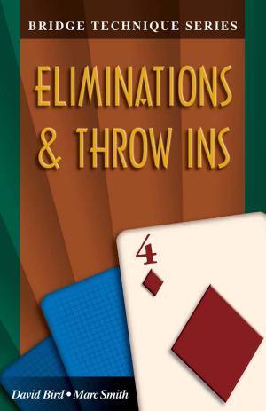 Cover of the book Bridge Technique Series 4: Eliminations by David Bird Marc Smith