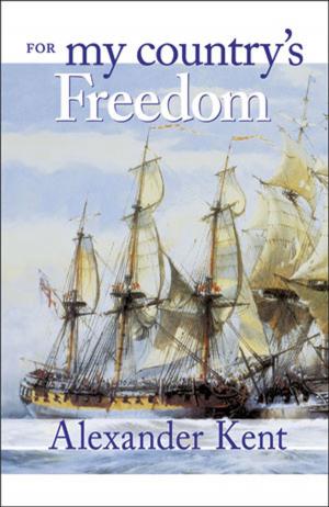 Cover of the book For My Country's Freedom by V. A. Stuart