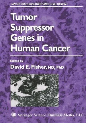Cover of the book Tumor Suppressor Genes in Human Cancer by Ronald A. Codario