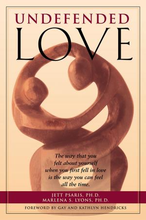 Cover of the book Undefended Love by Martha Davis, PhD, Elizabeth Robbins Eshelman, MSW, Matthew McKay, PhD