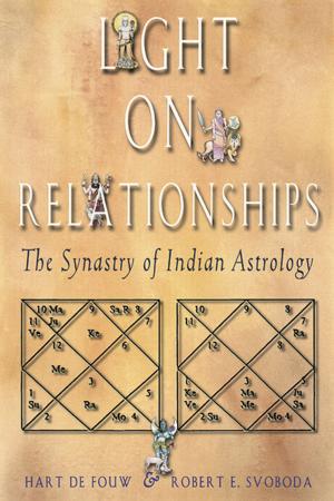 Book cover of Light on Relationships: The Synastry of Indian Astrology