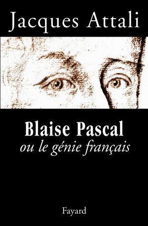 Book cover of Blaise Pascal ou le génie français