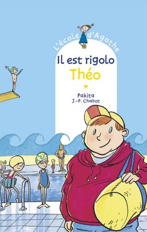 Cover of the book Il est rigolo Théo by Pierre Bottero