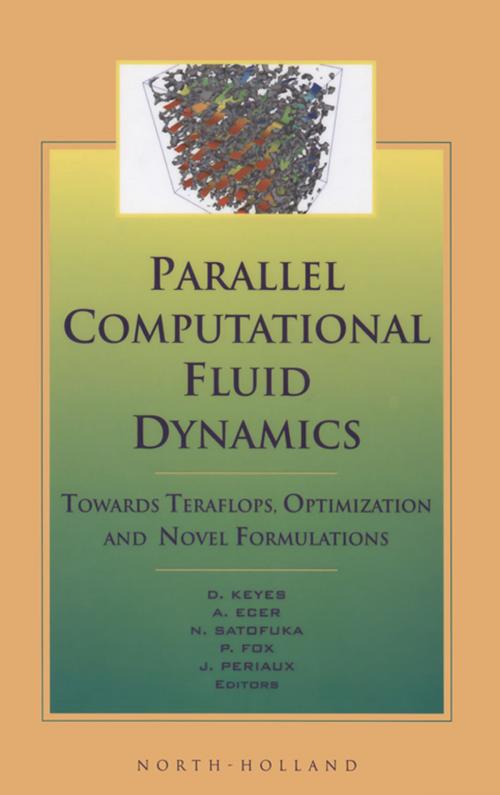 Cover of the book Parallel Computational Fluid Dynamics '99 by D. Keyes, A. Ecer, N. Satofuka, P. Fox, Jacques Periaux, Elsevier Science