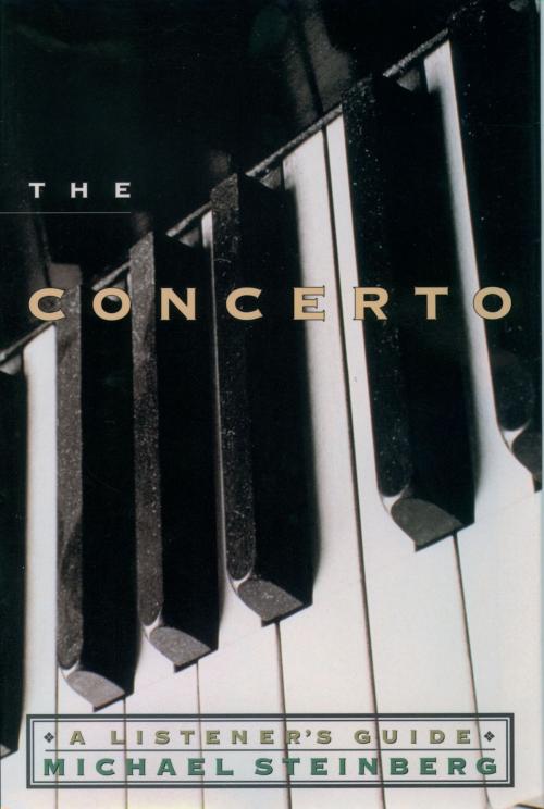 Cover of the book The Concerto by Michael Steinberg, Oxford University Press
