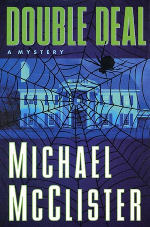 Cover of the book Double Deal by Michael McClister, St. Martin's Press