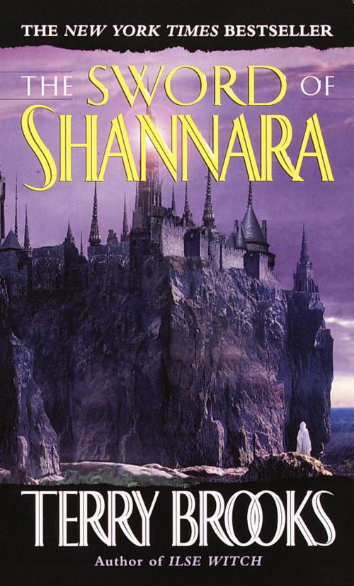 Cover of the book The Sword of Shannara by Terry Brooks, Random House Publishing Group