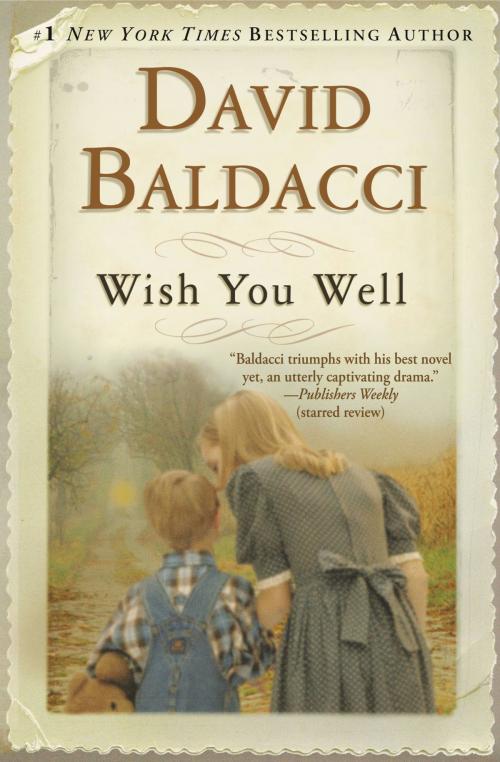 Cover of the book Wish You Well by David Baldacci, Grand Central Publishing