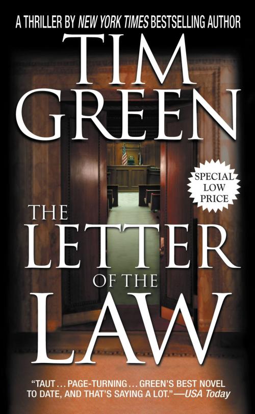 Cover of the book The Letter of the Law by Tim Green, Grand Central Publishing