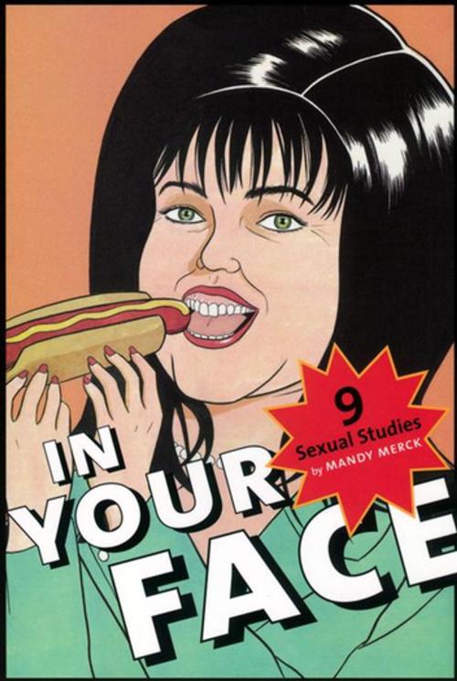 Cover of the book In Your Face by Mandy Merck, NYU Press