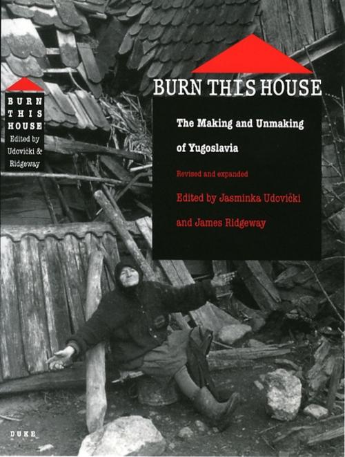 Cover of the book Burn This House by , Duke University Press