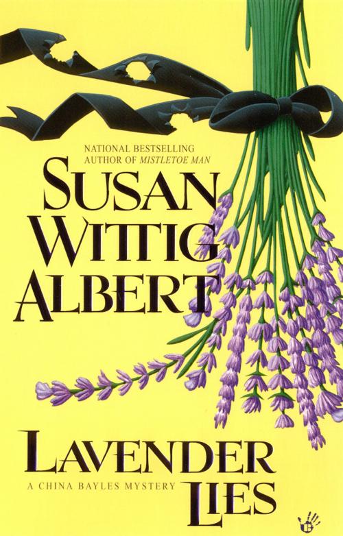 Cover of the book Lavender Lies by Susan Wittig Albert, Penguin Publishing Group