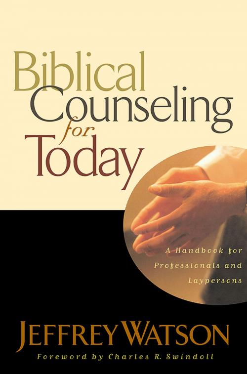 Cover of the book Biblical Counseling for Today by Jeffrey Watson, Thomas Nelson