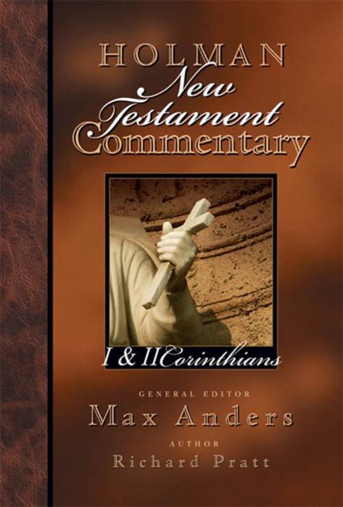 Cover of the book Holman New Testament Commentary - 1 & 2 Corinthians by Richard  L., Jr. Pratt, B&H Publishing Group