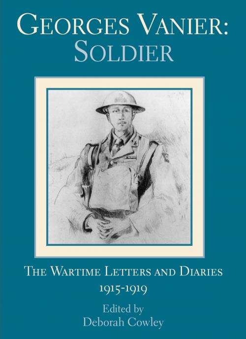 Cover of the book Georges Vanier: Soldier by Georges Vanier, Dundurn