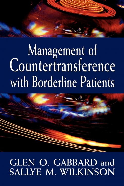 Cover of the book Management of Countertransference with Borderline Patients by Glen O. Gabbard, Sallye M. Wilkinson, Jason Aronson, Inc.