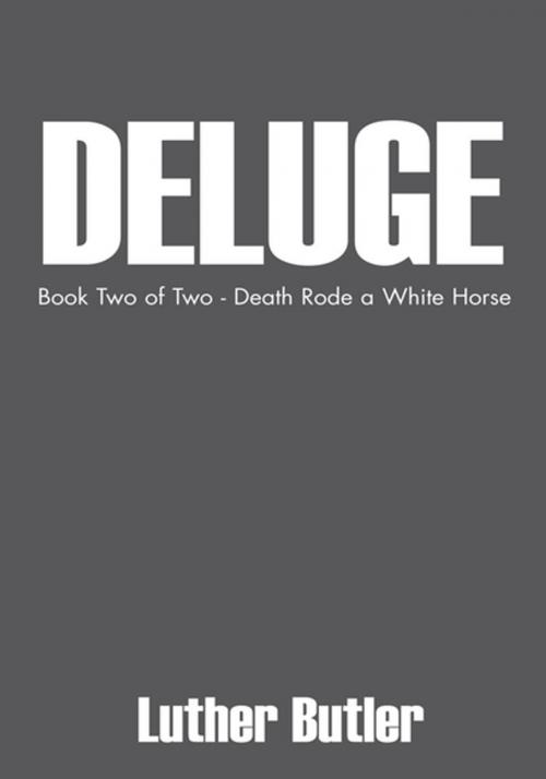 Cover of the book Deluge by Luther Butler, Xlibris US